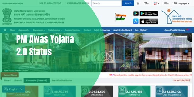 PM Awas Yojana 2.0 Status