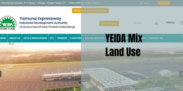 YEIDA Mix Land Use