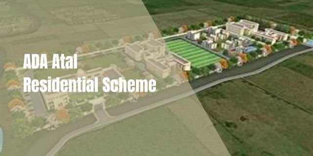 ADA Atal Residential Scheme