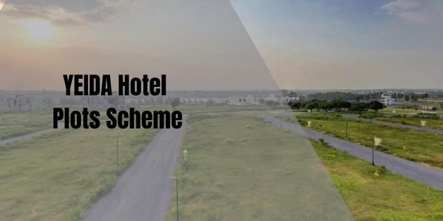 YEIDA Hotel Plots Scheme