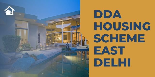 DDA Housing Scheme East Delhi