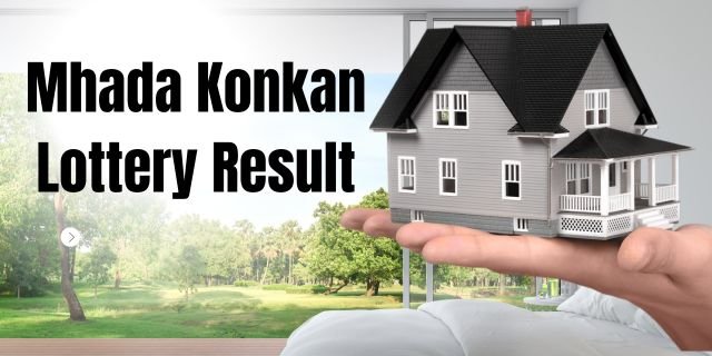 Mhada Konkan Lottery Result
