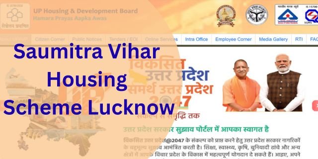 Saumitra Vihar Housing Scheme Lucknow